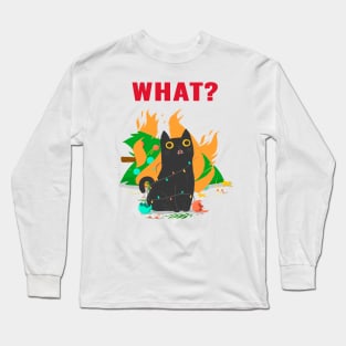 What? Cat with burning christmas tree Long Sleeve T-Shirt